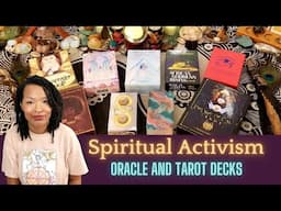 Spiritual Activism Oracle and Tarot Decks