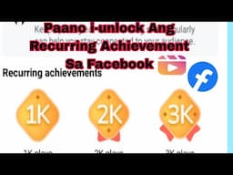 Paano i-unlock Ang Recurring Achievement Sa Facebook #unlockreccuringachievement #tutorial #2023