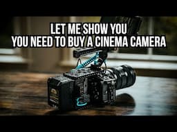 LET ME SHOW YOU - YOU NEED TO BUY A CINEMA CAMERA #shorts