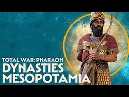 Total War: PHARAOH - DYNASTIES - Mesopotamia