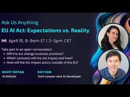 EU AI Act - Expectations v Reality