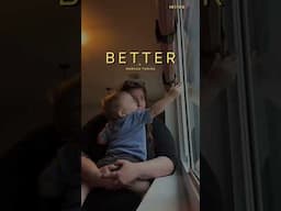 Better (original song)