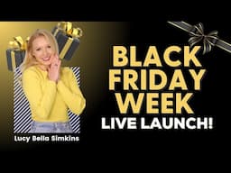 The Biggest Black Friday Ever: Live Launch!