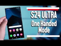 Samsung Galaxy S24 Ultra How to Turn On One Handed Mode l |  S24 Ultra S24+