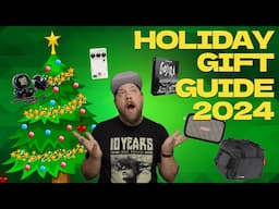 The 2024 Holiday Gift Guide For Musicians