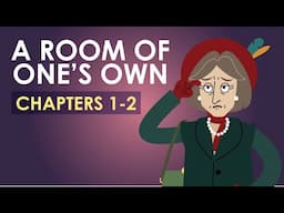 A Room Of One's Own Summary - Chapters 1-2 -  Schooling Online