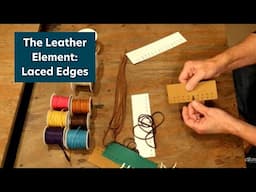 The Leather Element: Laced Edges