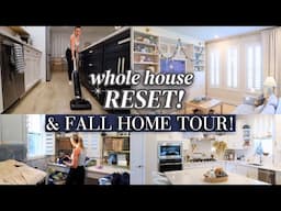 WHOLE HOUSE RESET! Clean with Me Motivation + Fall Home Decor Tour!