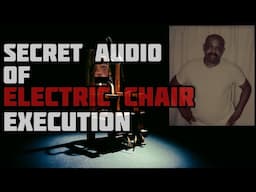 Secret Audio Recording of Virginia Execution