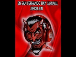 En san fernando hay carnaval   Junior Jein