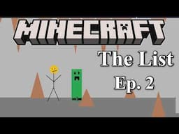 Minecraft: The List - Episode 2