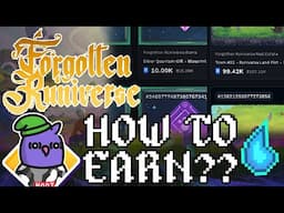 FORGOTTEN RUNIVERSE | HOW TO EARN?