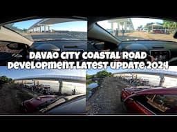 LATEST UPDATE DAVAO CITY COASTAL ROAD DEVELOPMENT 2024 NOVEMBER.