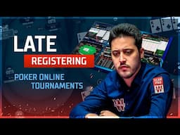 Late Registration in Poker