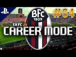 EA FC 25 | Career Mode | #64 | The Hype Train Is Slowing Down