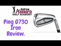 Ping G730 Iron review with Andrew Ainsworth.