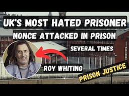 UK'S MOST HATED PRISONER ATTACKED INSIDE PRISON. Roy Whiting