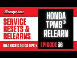 Honda® TPMS Relearn | Snap-on Diagnostics