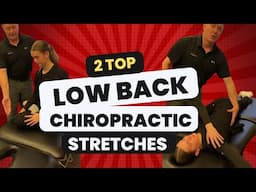 2 SPINE Low Back STRETCHES you NEED! Chiropractor Recommended