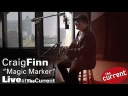 Craig Finn — Magic Marker (live for The Current)