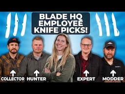 What Knives Do Blade HQ Employees Recommend?