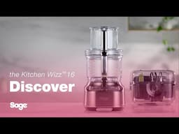 the Kitchen Wizz™ 16 | A touch away from perfection | Sage Appliances UK