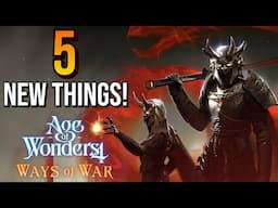 What's NEW in the WAYS OF WAR DLC? - Age of Wonders 4