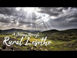 A Journey through Rural Lesotho | Travel Documentary