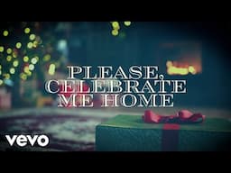 Chris Blue - Celebrate Me Home (Lyric Video)