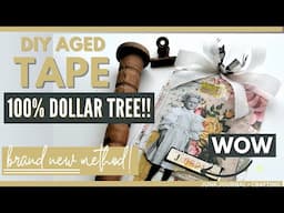 DOLLAR TREE AGED TAPE! 😯