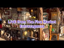 LIVE at the Extravaganza!  Flea Market Fun! #live #vintage