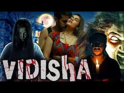 VIDISHA | South Horror Movie in Hindi Dubbed Full HD | Horror Movie in Hind Full Movie