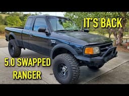 5.0 Swapped Ford Ranger - I Bought It Back 8 Years Later