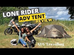 Lone Rider ADV Tent  Review - Our Motorcycle Tent Set Up