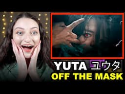 LOSING MY MIND!!!! YUTA ユウタ- Off The Mask MV Reaction!!