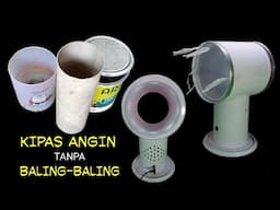 Kipas angin AJAIB tanpa baling-baling... begini cara membuatnya