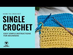 How to do the Single Crochet stitch