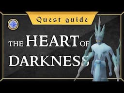 [Quest Guide] The Heart of Darkness