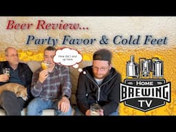 Beer Review: Party Favors & Cold Feet