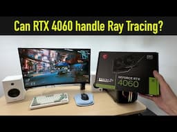 Can RTX 4060 Provide a Good Ray Tracing Experience in 2024?