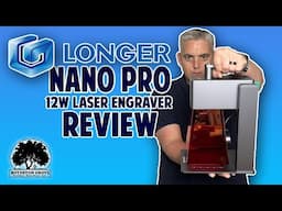 Longer Nano Pro 12Watt Review / Handheld Portable Laser Engraver