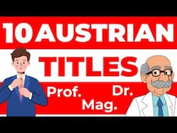 10 Titles in Austria (Explanations and Abbreviations)