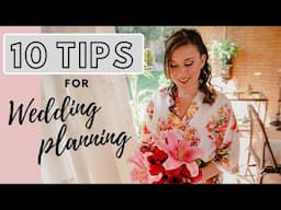 10 TIPS FOR WEDDING PLANNING || How I Planned My Wedding in 3 Months + My Wedding Day Video