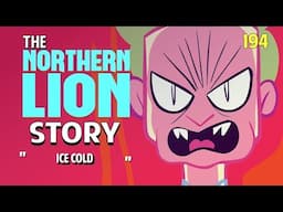 The Northernlion Story: Episode 194 - Ice Cold