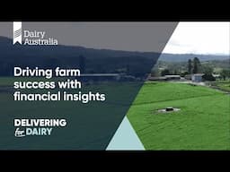 Dairy Farmer Justin Walsh on driving success with financial insights | Farm Business