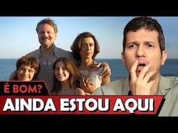 AINDA ESTOU AQUI é bom? - Vale Crítica