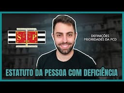 REVISÃO DE VÉSPERA - ESTATUTO DA PESSOA COM DEFICIÊNCIA TJSP 2024 ESCREVENTE