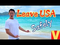 Escape Plan: Leave the USA for your perfect place