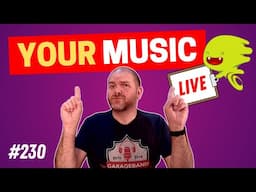 Reacting to YOUR music | Your Music Live #230