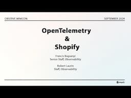 OpenTelemetry & Shopify